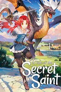 A Tale of the Secret Saint A Tale of the Secret Saint