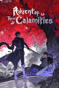 Advent of the three Calamities Advent of the three Calamities