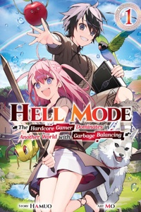 Hellmode ~A Hardcore Gamer Becomes Peerless in Another World with Retro Game Settings~ Hellmode ~A Hardcore Gamer Becomes Peerless in Another World with Retro Game Settings~
