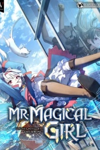 Mr. Magical Girl Mr. Magical Girl