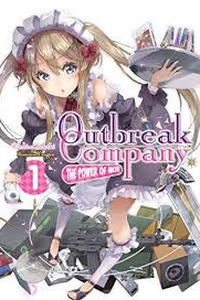 Outbreak Company: Moeru Shinryakusha