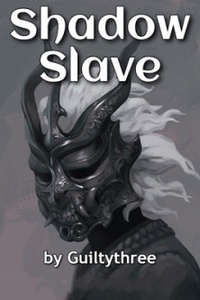 Shadow Slave